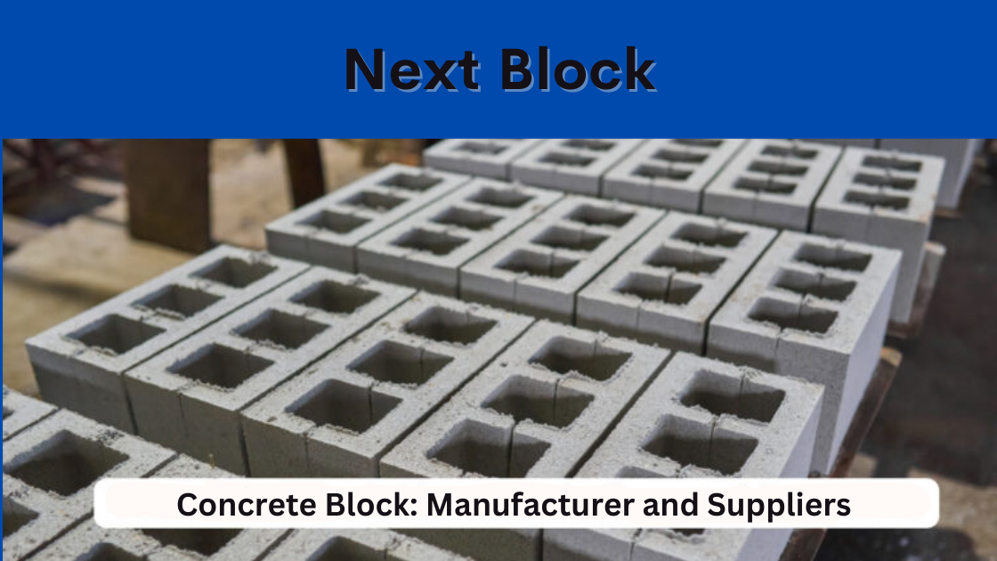Concrete Block Manufacturer and Suppliers in Bangladesh